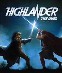 Highlander - The Duel